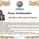 Happy Welcome to our Global Peace by 2027 campaign team and contact for Cooperation #ForPeace #GPBNet Matthew Mensah in Ghana<br />☛ Contact us to Receive Peace Ambassador Certificate and work #ForPeace in your area Watsapp +79811308385 –GPBNet Join, Subscribe and Share #YoutubeRecommend for Cooperation, to Donate, for consultation, to invite us as Guest Speakers at your online or offline events, to Volunteer, to receive marriage blessing call www.ivacademy.net