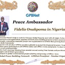 Meet our Global Peace Building team and contact for Cooperation #ForPeace #GPBNet  Fidelis Onakpoma in Nigeria <br /><br />☛ Contact us to Receive Peace Ambassador certificate and work #ForPeace in your area Watsapp +79811308385 -GPBNet - Ultimate Global Peace by 2027 - Subscribe and Share #YoutubeRecommend for Cooperation, to Donate, for consulting, to invite me as Guest Speaker at your online or offline events, to Volunteer, to receive marriage blessing call www.ivacademy.net