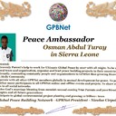 Happy Welcome to our Global Peace by 2027 campign team and contact for Cooperation #ForPeace #GPBNet Osman Abdul Turay in Sierra Leone<br />☛ Contact us to Receive Peace Ambassador Certificate and work #ForPeace in your area Watsapp +79811308385 -GPBNet - Ultimate Global Peace by 2027 - Subscribe and Share #YoutubeRecommend for Cooperation, to Donate, for consulting, to invite us as Guest Speaker at your online or offline events, to Volunteer, to receive marriage blessing call www.ivacademy.net