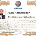 Happy Welcome to Ultimate Global Peace by 2027 campaign team & please contact for Cooperation #Peace2027 #GPBNet<br />Awarded Peace Ambassador - Dr.Shaheen in Afghanistan<br />You too Receive Peace Ambassador Certificate award #ForPeace Watsapp +79811308385 @Emb GPBNet Join, Subscribe and Share #Peace2027. for Cooperation & Partnership, to Donate, for consultation, to invite as Guest Speakers at your online or offline events, to Volunteer, to receive marriage blessing call us