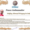 Meet our Global Peace Building team<br />❤  Ishfaq Ahmad Wagay in India<br />Join Now GPBNet ☛ Contact us to Receive Peace Ambassador certificate and work for peace in your area at www.ivacademy.net<br />Receive help from GPBNet #ForPeace:<br />-Join English for Peace FREE courses to get down language barriers<br />- Contact us to celebrate your country national day #ForPeace<br />- Send monthly your activities reports #ForPeace<br />-Say your Ideas #ForPeace at Next *Global Peace Talks* Show with Nicolae Cirpala to participate<br />All this just contact us WatsApp +7 981 130 83 85<br />*Vision:<br />- Ultimate Global Peace till 2027<br />- Peace in Nigeria, Belarus, Karabah, Yemen, Syria, Palestine Kashmir and all hot spots globally as soon as possible<br />- Healing Oceans and all Environment till 2027<br />- South and North Korea peaceful reunification till 2027<br />-World economy that benefits all nations and people to be set up globally till 2027<br />- All countries to stop weapons production and distribution and begin to invest in peace and in the well-being of humanity till 2027<br />- All families globally to receive God's Marriage Blessing till 2027<br />- Planting and grow 1 billion trees globally till 2027<br />*About Global Peace Building Network #GPBNet founder Nicolae Cirpala Been a writer-global activist for 24 years working daily #ForPeace uniting People and Organizations to finalize Building ultimate World of Peace till 2027 with Global Peace Building Network<br />*Global Peace Building Network GPBNet works in 7 areas where you and every human being could join:<br />1. Leaders Association #ForPeace<br />WatsApp chat.whatsapp.com/IrBEPUbhu7I1iPn0ROJB5B<br />Our Web Network ivacademy.net/en/groups/viewgroup/4-global-peace-b…<br />2 Business, IT, Agriculture, Oceans, Invention, Aero and Cosmos Association for Peace #ForPeace<br />WatsApp chat.whatsapp.com/LIMQ8XY9wGnDEbmK9xX0iN<br />3 Media, Culture and Arts Association for Peace #ForPeace<br />WatsApp chat.whatsapp.com/HJsR7oX5ZzzEJL9I2uG4mz<br />4. Schools, Universities, Education and Academia Association for Peace #ForPeace<br />FB www.facebook.com/ForPeace1<br />5. Youth, Volunteers, Internships, Ecology, Sports, Hobby, Wellness, Travel and Global Village Association for Peace #ForPeace<br />WatsApp chat.whatsapp.com/EHLsWoI8ZJMGxGuq7snRbd<br />Our Web Network ivacademy.net/en/groups/viewgroup/7-volunteer-onli…<br />6 Social Service, Charities, Help Children, Health and Families Association for Peace #ForPeace<br />7 Interfaith, Spirituality, Futurology Association for Peace #ForPeace<br />WatsApp chat.whatsapp.com/Ex39EEkOPnqEPGWzvSq0xK<br />Our Web Network ivacademy.net/en/groups/viewgroup/6-message-to-bil…<br />*We have team in your country contact +7 981 130 83 85 whatsapp to join yours<br />*Became GPBNet Representative in your: -Community -Tribe -Clan -Group -College - University -Location -City OR -Region<br />Send desired representative level to irffmd@gmail.com<br />* Became #GPBNet Member and Work with Us on our Programs as : - Patron: Share your knowledge with us -Trustee: Share your assets and resources with us -Program Coordinator: Share your expertise and management skills with us<br />-Volunteer: Work with us closely<br />chat.whatsapp.com/KfKktTUIXk6Gdawq4cZ09T<br />-Donor: Support us for our Program and Work in collaboration - Adviser: Support us with your knowledge and experience -Management Team: Work with us to manage our office<br />☛ let's become Best Friends,<br />join now global peacemakers team and invite your friends,<br />post comments to my Vital discussions in:<br />Instagram www.instagram.com/MessageToBillions<br />Twitter www.twitter.com/ivacademynet<br />and Youtube www.youtube.com/c/MessageToBillions<br />Download my books www.vacademy.net/en/market/books<br />subscribe, share #MessageToBillions<br />and<br />#ForPeace Cooperation, to Donate, to invite me as Guest Speaker at your online or offline events, to Volunteer, to receive marriage blessing call me +7 981 130 83 85 phone whatsap