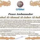 Mishal Al-Ahmad Al-Jaber Al-Sabah with Presidential Rank - Noble Peace Prize Award Congratulations, our GLOBAL PEACE AMBASSADOR GPBNet! <br />Enjoy printing the award and sharing your selfie with it on all social networks, with friends and colleagues, media, and even presidents.<br />📣 Keep leading the world by SHARING our Daily GPBNet Global Peace Link Drive for Ultimate Global Peace Building #MessageToBillions. We are the ONLY ORGANIZATION BUILDING ULTIMATE PEACE RIGHT NOW, NETWORKING ALL 8B+ people and all organizations in mutual prosperity cooperation to encounter living God's work in Messiah's Second Coming Marathon rally to finish Ultimate Global #Peace2024 - 2027.<br />🎁 Enjoy PAYING IT FORWARD by awarding 430+ leaders in your area with our peace ambassadors awards, thus growing your peace team and building model peace communities for ultimate lasting peace in your place.<br />Feel free to send a gratitude donation for the award today to the Global Peace Fund 1000$+ at https://1gpb.net/en/donate<br />🌐 Yours, Pr. Nicolae Cirpala +79811308385 WhatsApp me @GPBNet 🤝