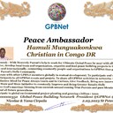 Happy Welcome to Ultimate Global Peace by 2027 campaign team & please contact for Cooperation #Peace2027 #GPBNet<br />Awarded Peace Ambassador - Hamuli Munguakonkwa Christian in Congo DR.<br />You too Receive Peace Ambassador Certificate award #ForPeace Watsapp +79811308385 @Emb GPBNet Join, Subscribe and Share #Peace2027. for Cooperation & Partnership, to Donate, for consultation, to invite as Guest Speakers at your online or offline events, to Volunteer, to receive marriage blessing call us