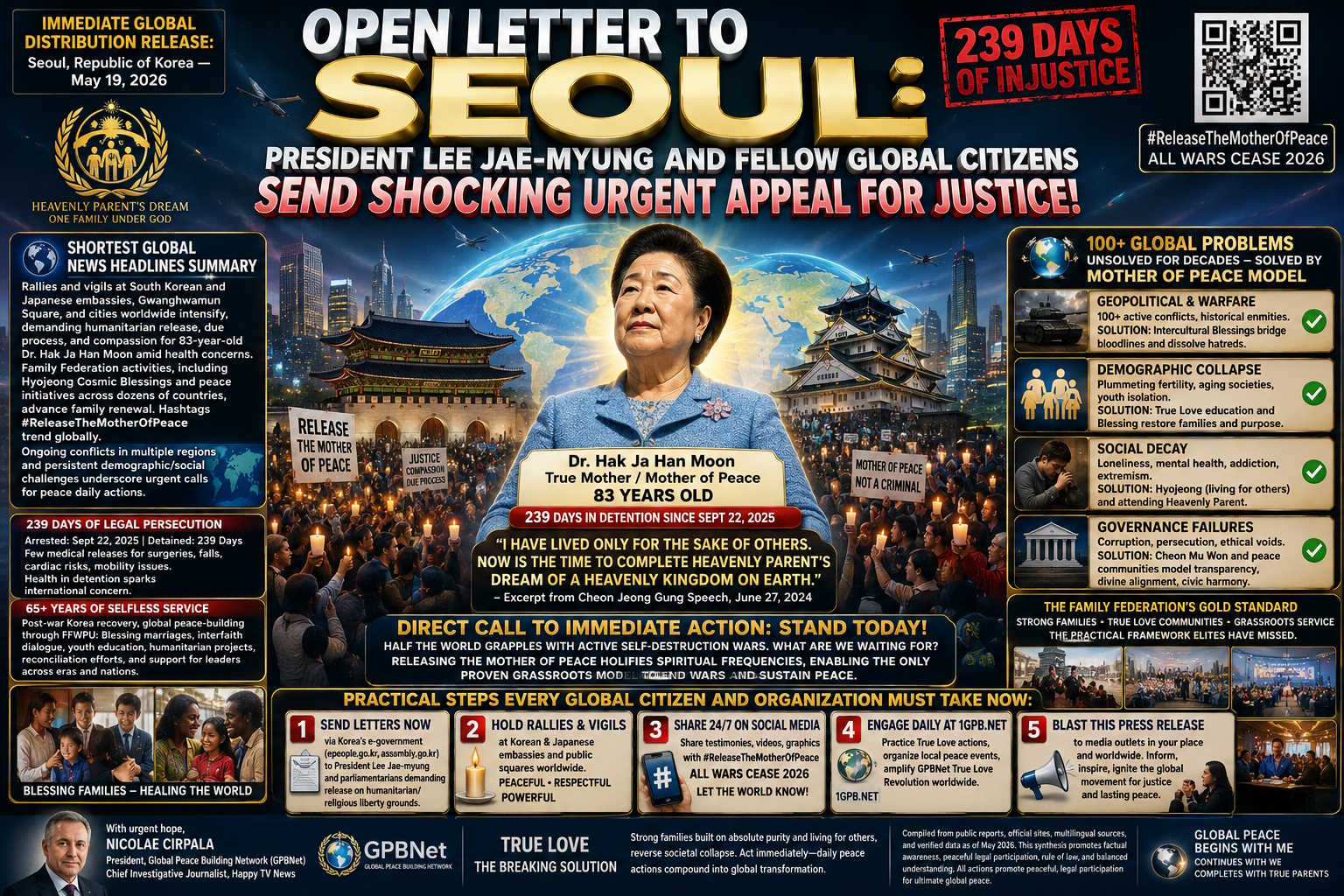 SHOCKING OPEN LETTER TO SEOUL: To President Lee From Fellow Global Citizens—Sending Urgent Appeal for Justice to Release Hak Ja Han Immediately! Korea, UN & Elites Have Failed for Decades, But the Family Federation Model Cures 100+ Fatal Global Problems!